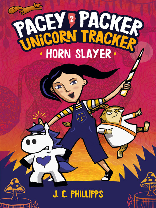Title details for Pacey Packer Unicorn Tracker 2 by J. C. Phillipps - Wait list
